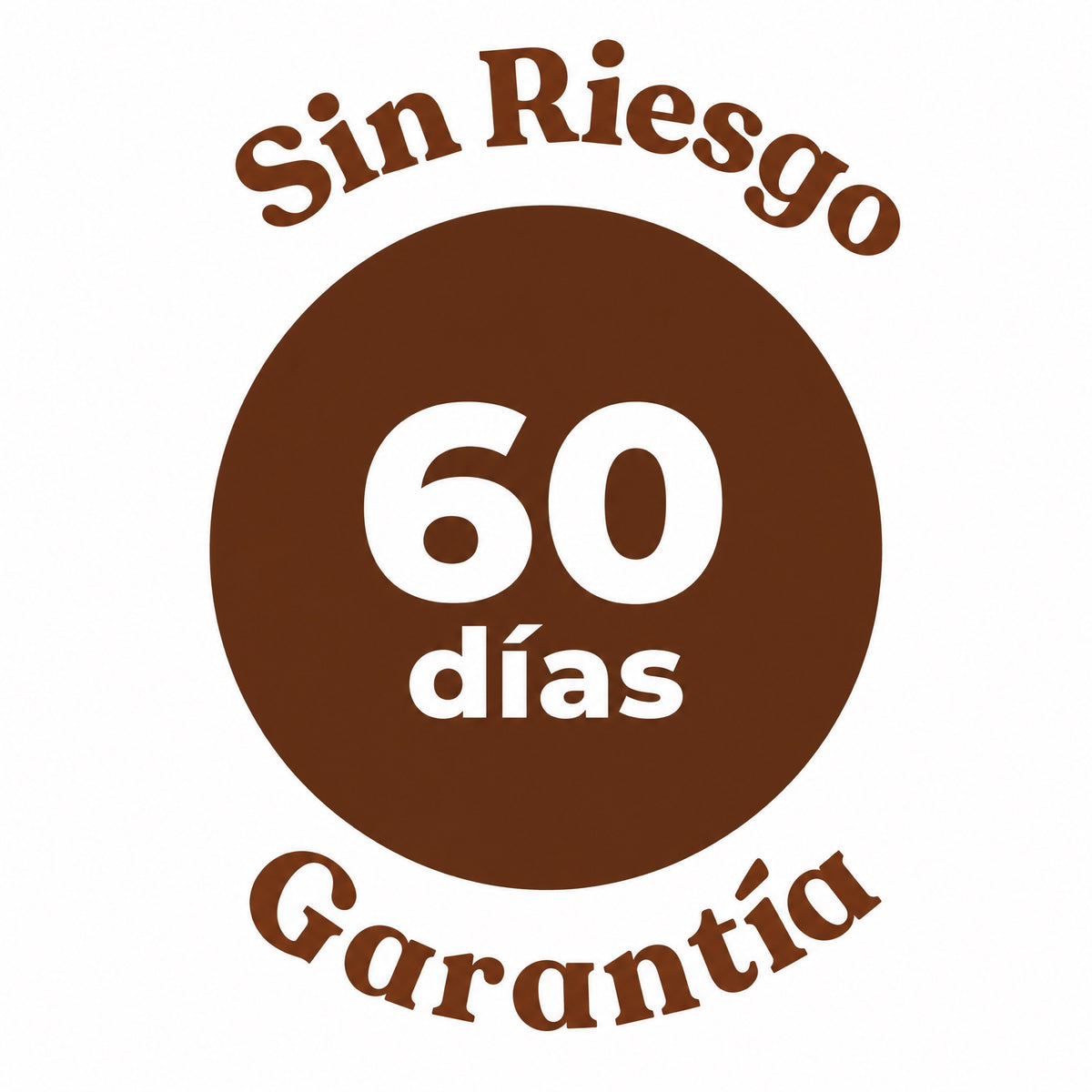 Sello Sin Riesgo: garantía de 60 días
