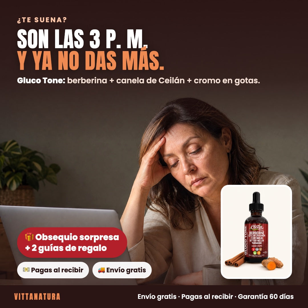 Son las 3 p. m. y ya no das más: Gluco Tone, berberina con canela de Ceilán y cromo en gotas